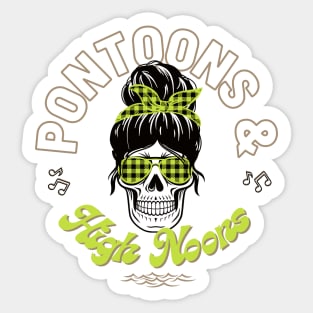 Pontoons & High Noons Sticker